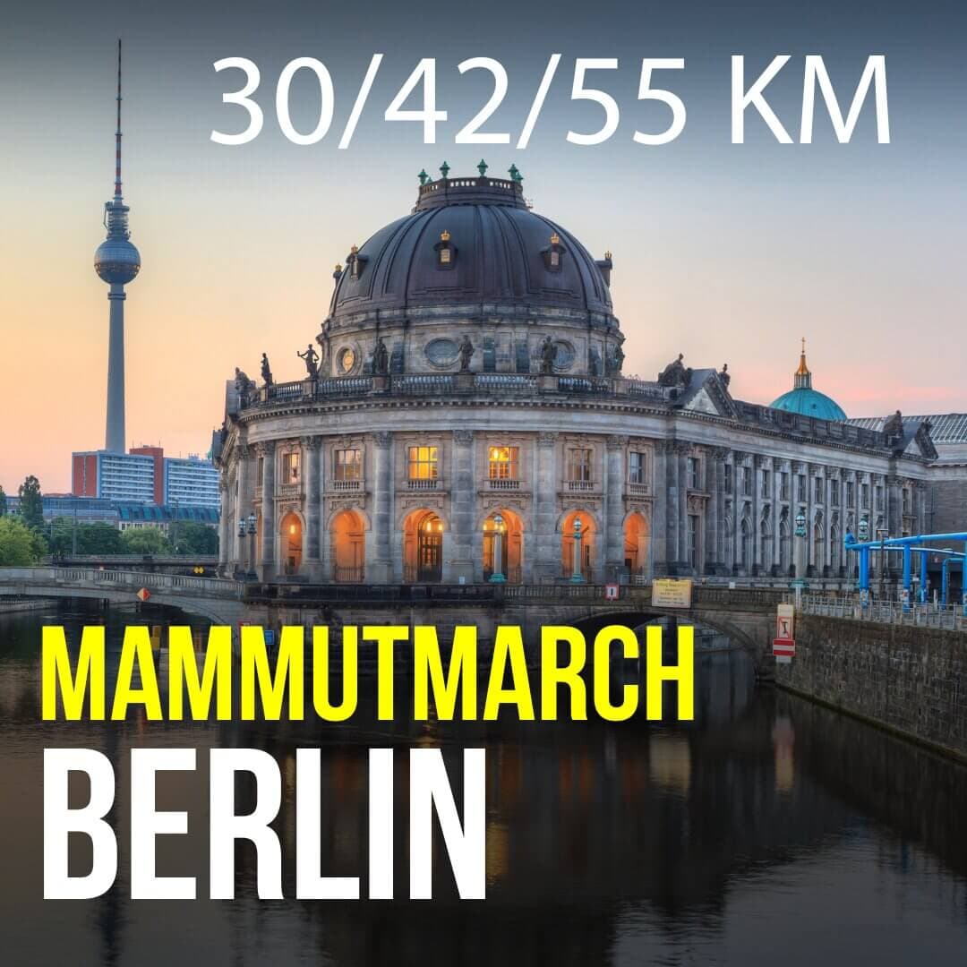 Mammutmarch - Berlin - 30/42/55 KM